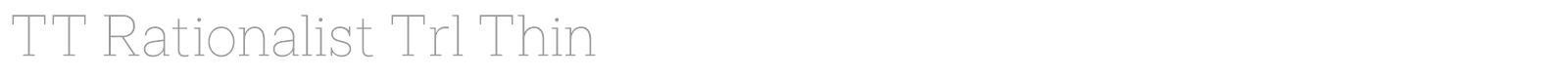 TT Rationalist font preview